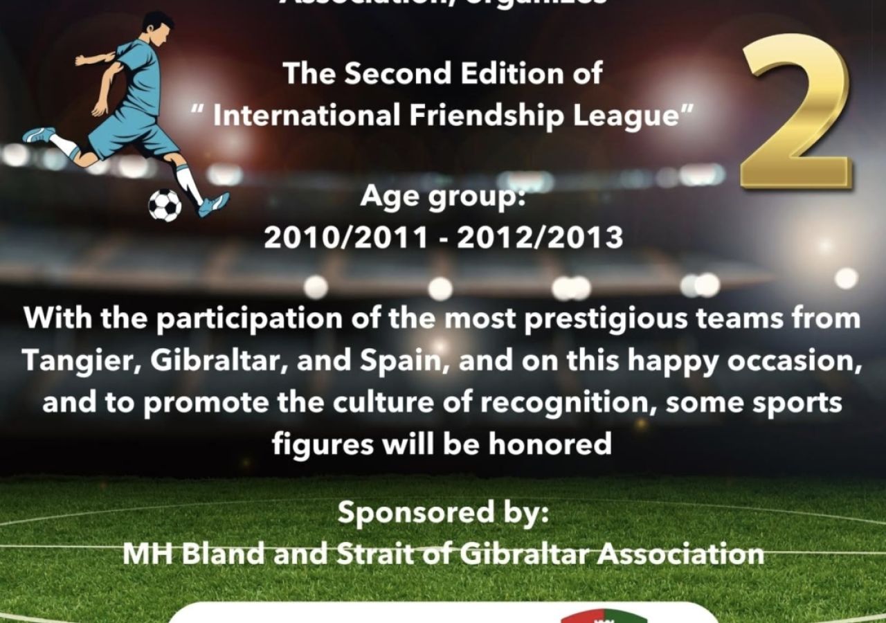 GMBA Organises International Friendship League To Promote Cultural Exchange Between Gibraltar And Morocco